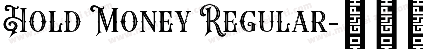 Hold Money Regular字体转换